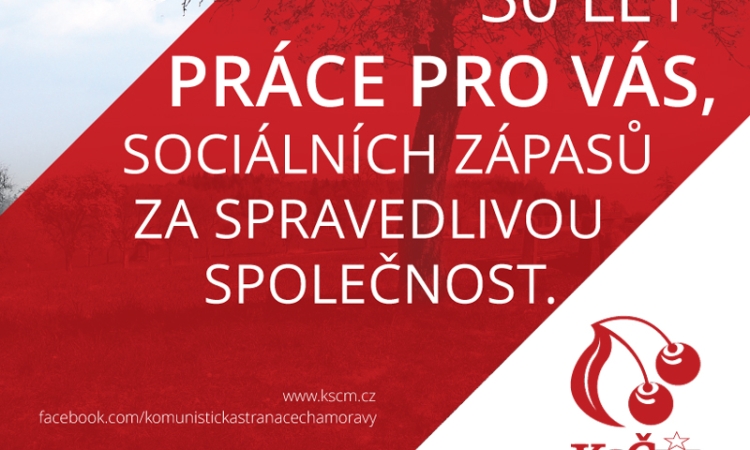 30 let KSČM - zamyšlení nad heslem z propagačního plakátu Haló novin